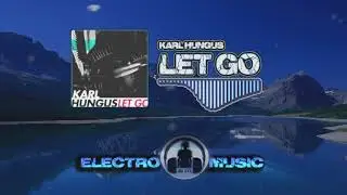 Karl Hungus - Let Go