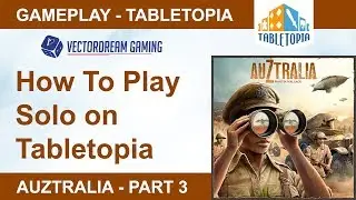 AuZtralia - Solo Gameplay on Tabletopia 3 & Final Thoughts