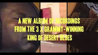 Ali Farka Touré - Voyageur - New Album (Trailer)