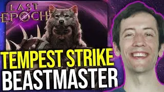 Last Epoch - Me Smash! Tempest Strike Build Guide