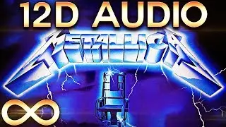 Metallica - For Whom the Bell Tolls 🔊12D AUDIO🔊 (Multi-directional)