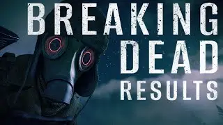 Breaking Dead Results