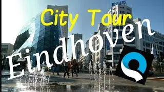 Eindhoven, The Netherlands.. City Tour.. GoPro Quik..