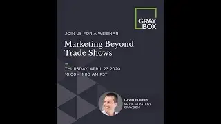 Marketing Beyond Trade Shows