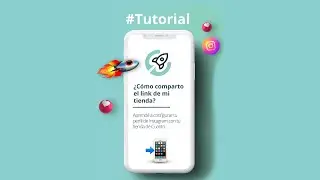 ¿Cómo comparto el link de mi tienda?
