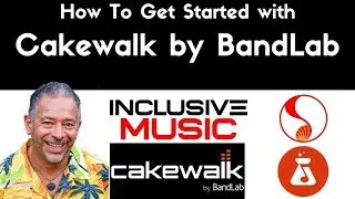 Cakewalk By BandLab The Amazing FREE Modern Recording Studio DAW