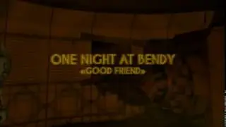 Одна ночь с бенди прохождение без комментариев/one night at bendy walkthrough no commentary