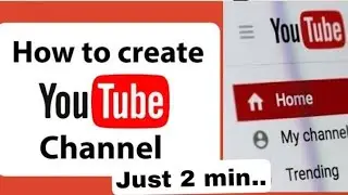 How to create YouTube channel(In HINDI) | Make YouTube Channel In 2 min... कैसे?🔥🔥