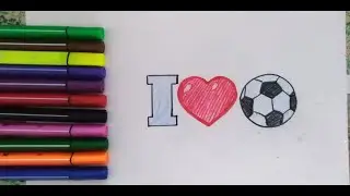 Futbolni yoqtiraman ⚽ | Oson rasm chizish