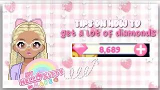HELLO KITTY CAFE ROBLOX| TIPS on how to get lots of DIAMONDS