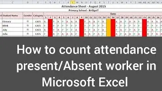 how to count attendance present,absent and leave worker