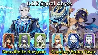 C0 Neuvillette Burgeon & C6 Candace SuperTaser - Genshin Impact 6.0-6.1 Spiral Abyss Full Clear