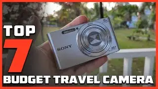 Best Budget Camera for Travel: Compact and Lightweight Options