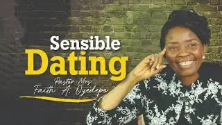 Sensible Dating (Full Version)