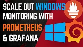How to scale Windows Monitoring on Prometheus and Grafana with Active Directory