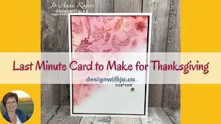Last Minute Card to Make for Thanksgiving