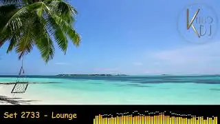 KninoDJ - Set 2733 - Lounge