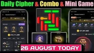 26 August Daily Combo & Cipher Code & Mini Game Hamster Kombat | Daily Combo & Mini Game 26 August