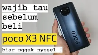 Review Poco X3 Nfc setelah 1 tahun pemakaian  - Masih Worth-it Kah ?? di tahun 2023