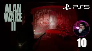 The Dark Place is driving me crazy! | Playing ALAN WAKE 2 (Badly) on PS5 | Part 10