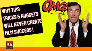 Mastering MLM  Beyond Tips, Tricks & Nuggets