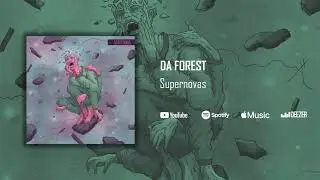Da forest - Supernovas