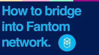 How to Bridge into Fantom (AnySwap Tutorial)