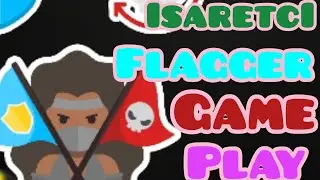 İŞARETÇİ İLE NASIL OYNANIR? FLAGGER GAMEPLAY! WOLVESVILLE