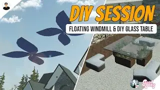 LifeAfter: DIY Floating Windmill & Glass Table | DIY SESSIONS
