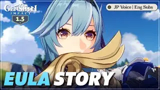 GENSHIN IMPACT 1.5 | EULA STORY - NEW EVENT JP VOICE ENG SUBS