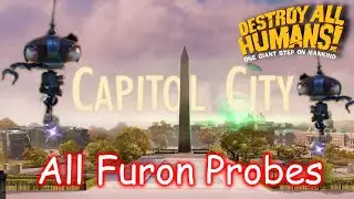 Destroy All Humans Remake - All Furon Probes Collectibles Locations Capitol City
