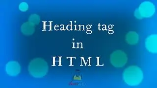 HEADING TAG IN HTML