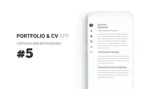 Android CV & Portfolio Minimal App Part5: Portfolio Grid List | Android Studio Tutorial