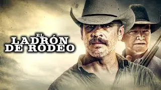 Ladrón de Rodeo (2020) Pelicula Completa - Thom Hallum, Robert Keith, Sam Marra