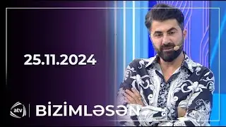 Bizimləsən / 25.11.2024