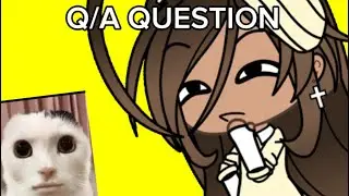 [💛] Q/A QUESTIONS! | Gacha life |
