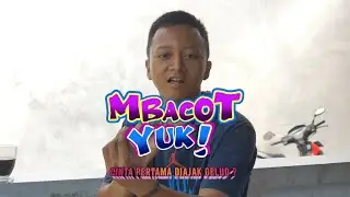 BACOT YUK || CURHATAN MAYOR 