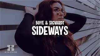 Boye & Sigvardt - Sideways
