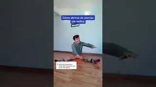 How to spread your legs ✨ SPLIT ✨ 
