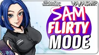Sam is Set on FLIRTY Mode [Samsung Assistant] [VA/ASMR]