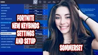 Sommerset Updated Fortnite Settings keybinds New Sensitivity and Setup