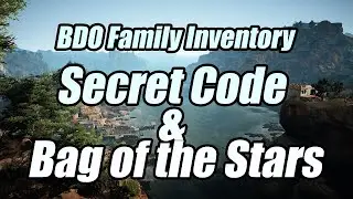 Shakatu's Gift | Secret code & Bag of the Stars | Black Desert Online