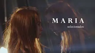 Maria (Selecionados)