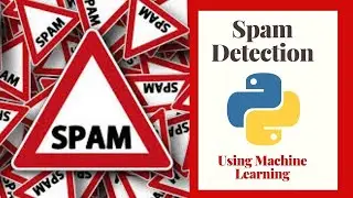 "Email Spam Detection using NLP and Machine Learning | Data Science Project | Python"