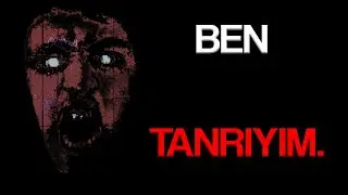 BEN TANRIYIM - İNTERNET TARİHİNİN EN BÜYÜK GİZEMLERİNDEN BİRİSİ..