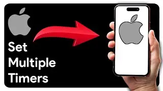 How To Set Multiple Timers On iPhone