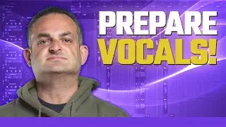 Preparing Vocals for Mixing - Pro Tools Mixing Tips