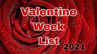 Valentine 2021 all Day and date | Valentine day 2021 status