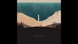 We Lost The Sea - A Gallant Gentleman