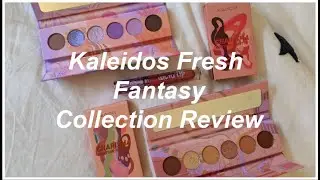 Kaleidos Fresh Fantasy Collection REVIEW // Swatches + Comparisons